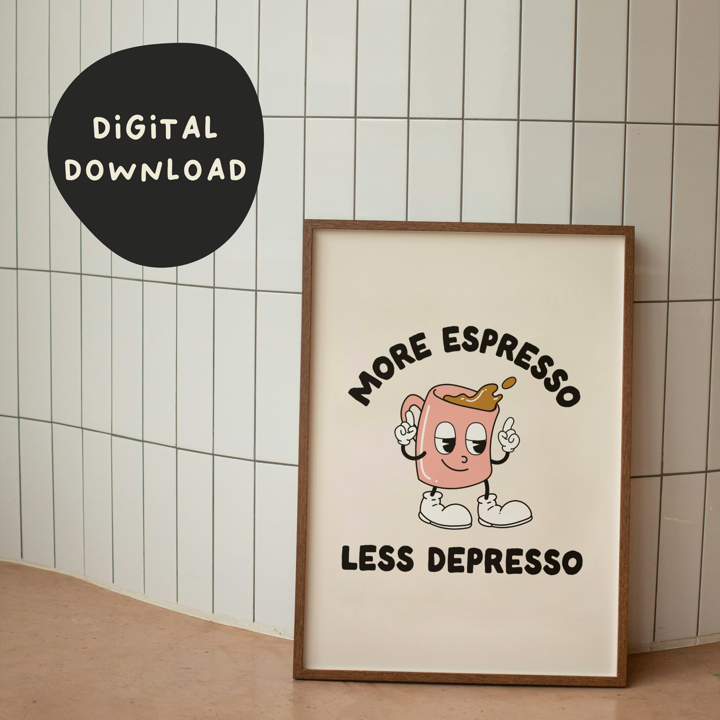 Digital Download | More Espresso Less Depresso | Black and Pink