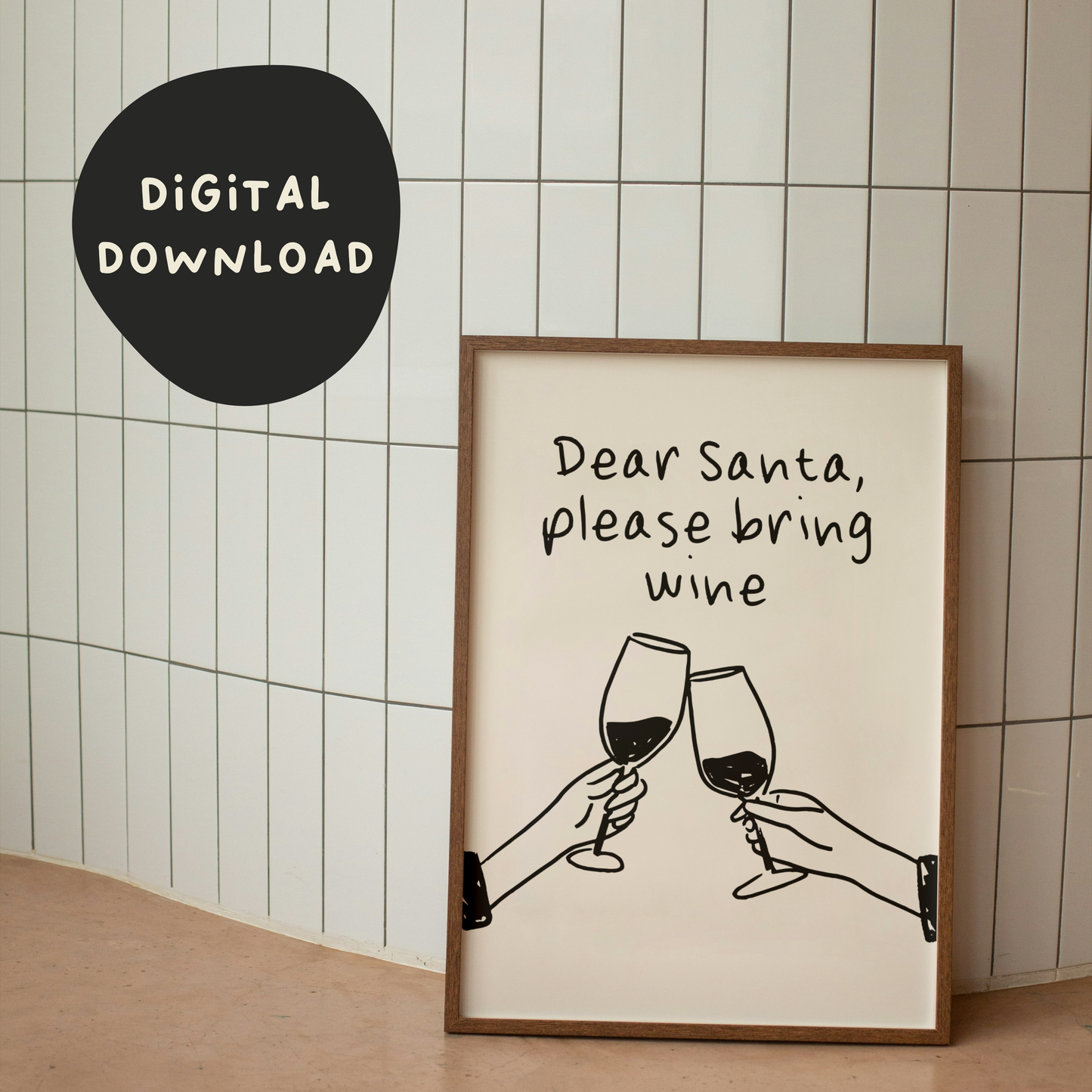 Digital Download | Dear Santa Please Bring Wine | Christmas