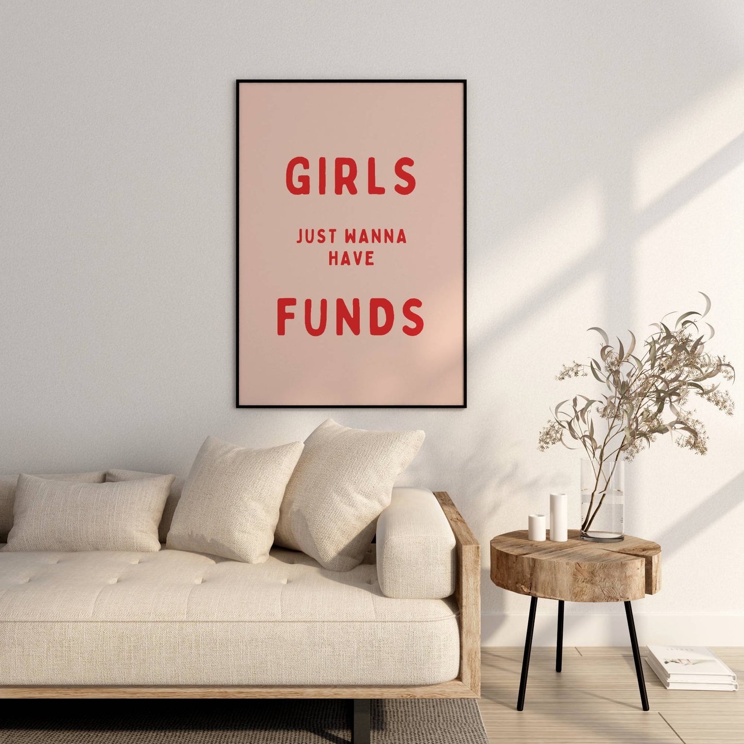 Girls Just Wanna Have Funds | Red and Peach | Art Print