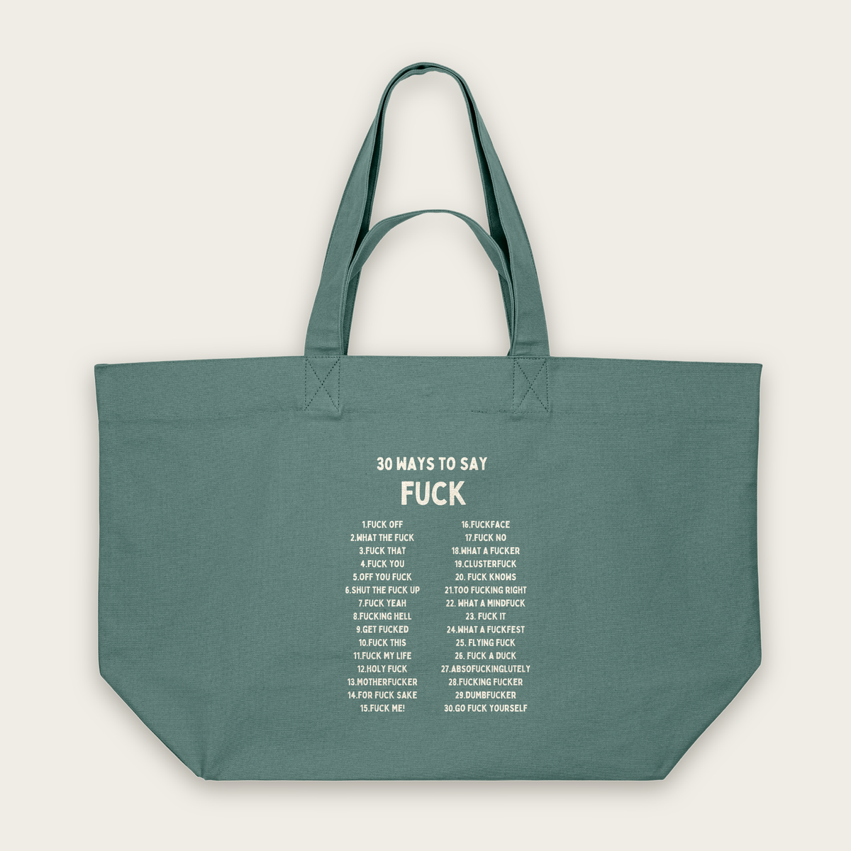 30 Ways To Say Fuck | Tote Bag in Green Bay (18430_30-Ways_STAU117_Green-Bay_Tote-Bag_Mockup.png)