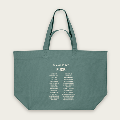 30 Ways To Say Fuck | Tote Bag in Green Bay (18430_30-Ways_STAU117_Green-Bay_Tote-Bag_Mockup.png)
