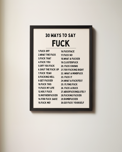 30 Ways To Say Fuck | Art Print