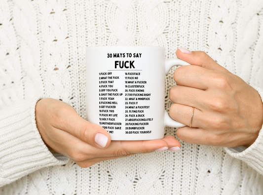 30 Ways To Say Fuck | Black | Ceramic Mug