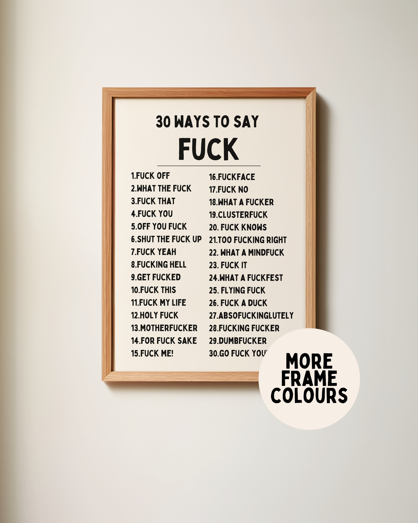 Framed | 30 Ways To Say Fuck | Black and Cream | Art Print