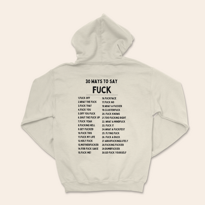 30 Ways To Say Fuck | Unisex Hoodie