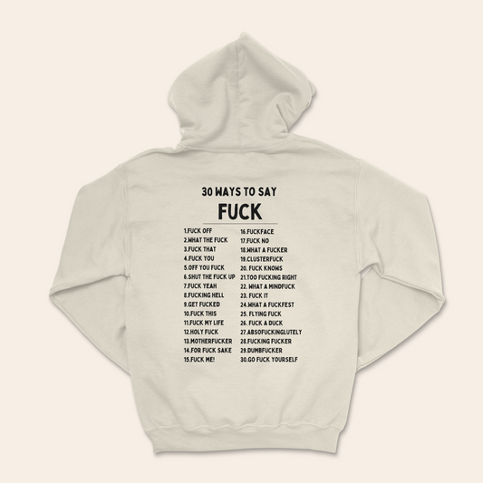 30 Ways To Say Fuck | Unisex Hoodie