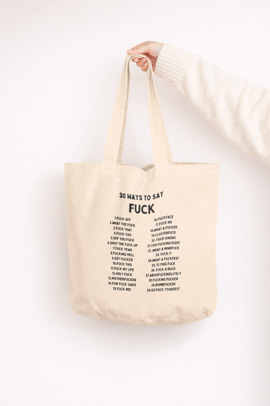 30 Ways To Say Fuck | Tote Bag