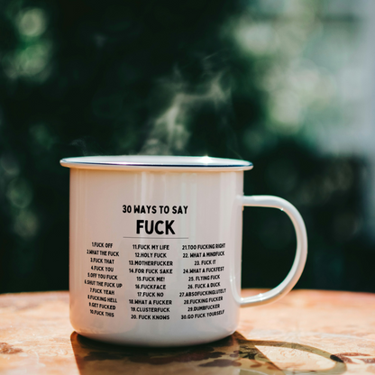 30 Ways To Say Fuck | Mug