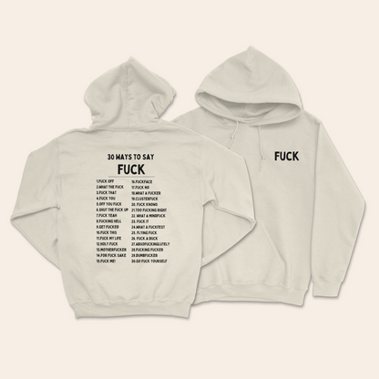 30 Ways To Say Fuck | Unisex Hoodie