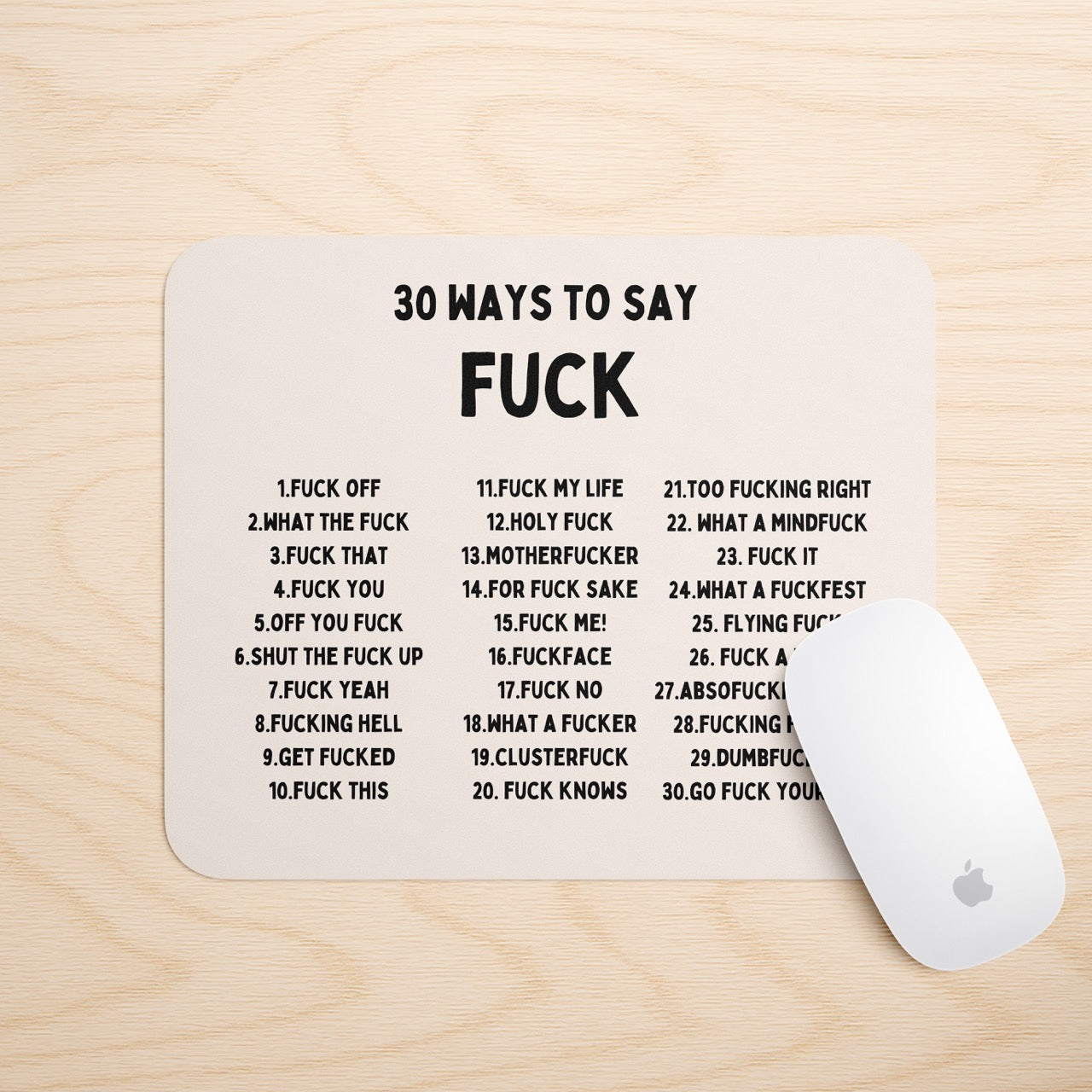 30 Ways To Say Fuck | Mouse Mat