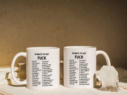 30 Ways To Say Fuck | Mug