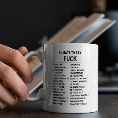 30 Ways To Say Fuck | Mug