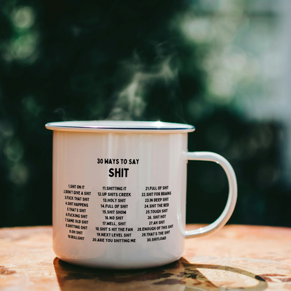 30 Ways To Say Shit | Mug