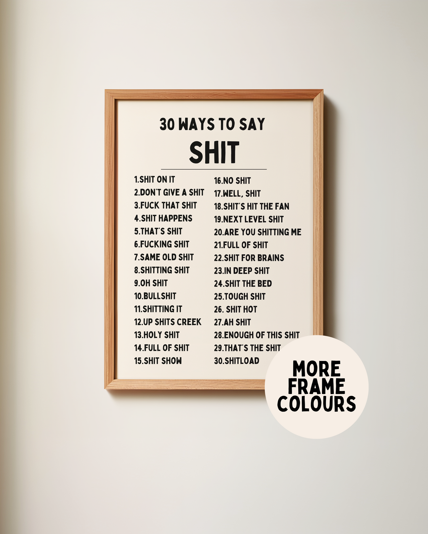 Framed | 30 Ways To Say Shit | Black and Cream | Art Print