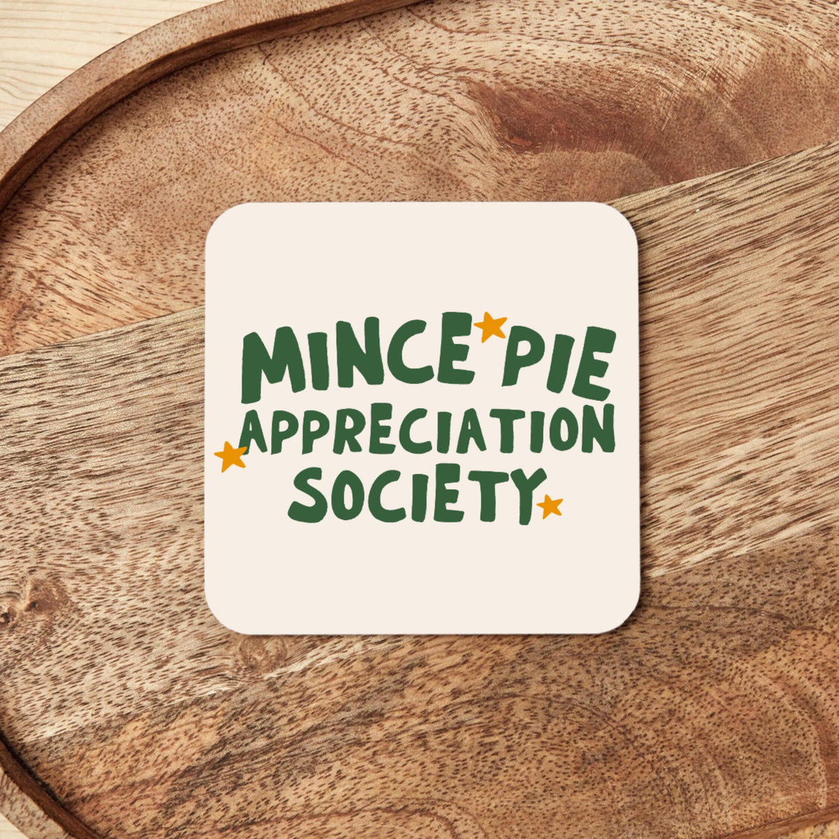 Christmas Coaster | Mince Pie Appreciation Society