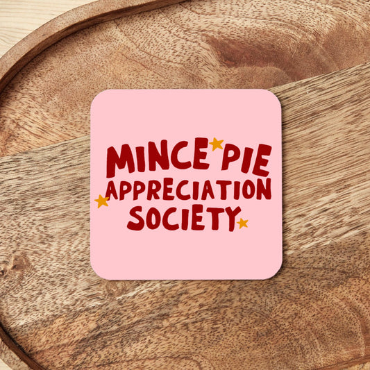 Christmas Coaster | Mince Pie Appreciation Society