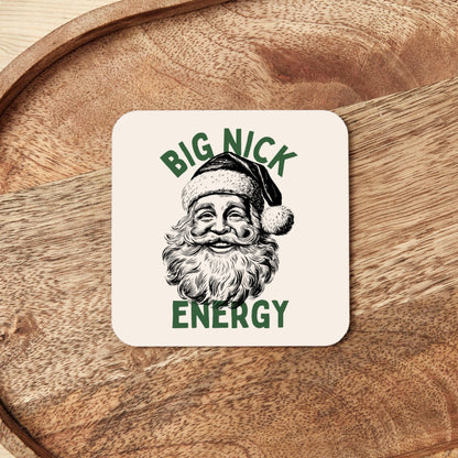 Christmas Coaster | Big Nick Energy