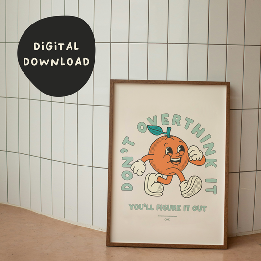 Digital Download | Don't Overthinking It | Seafoam and Cream