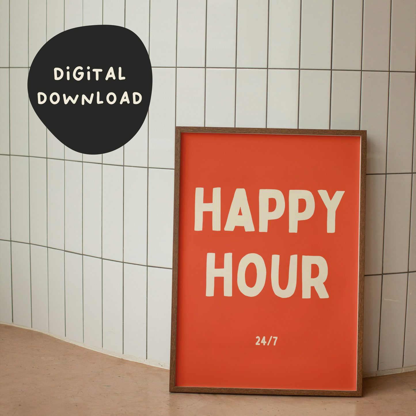 Digital Download | Happy Hour 24/7 | Cream and Red