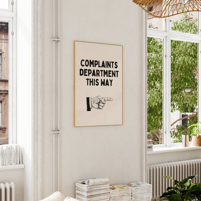 Complaints Department This Way | Black and Cream | Art Print