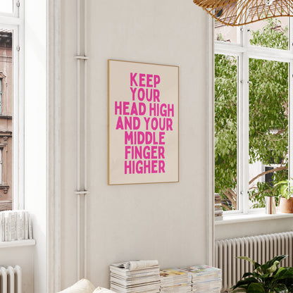 Digital Download | Keep Your Head High | Hot Pink and Cream