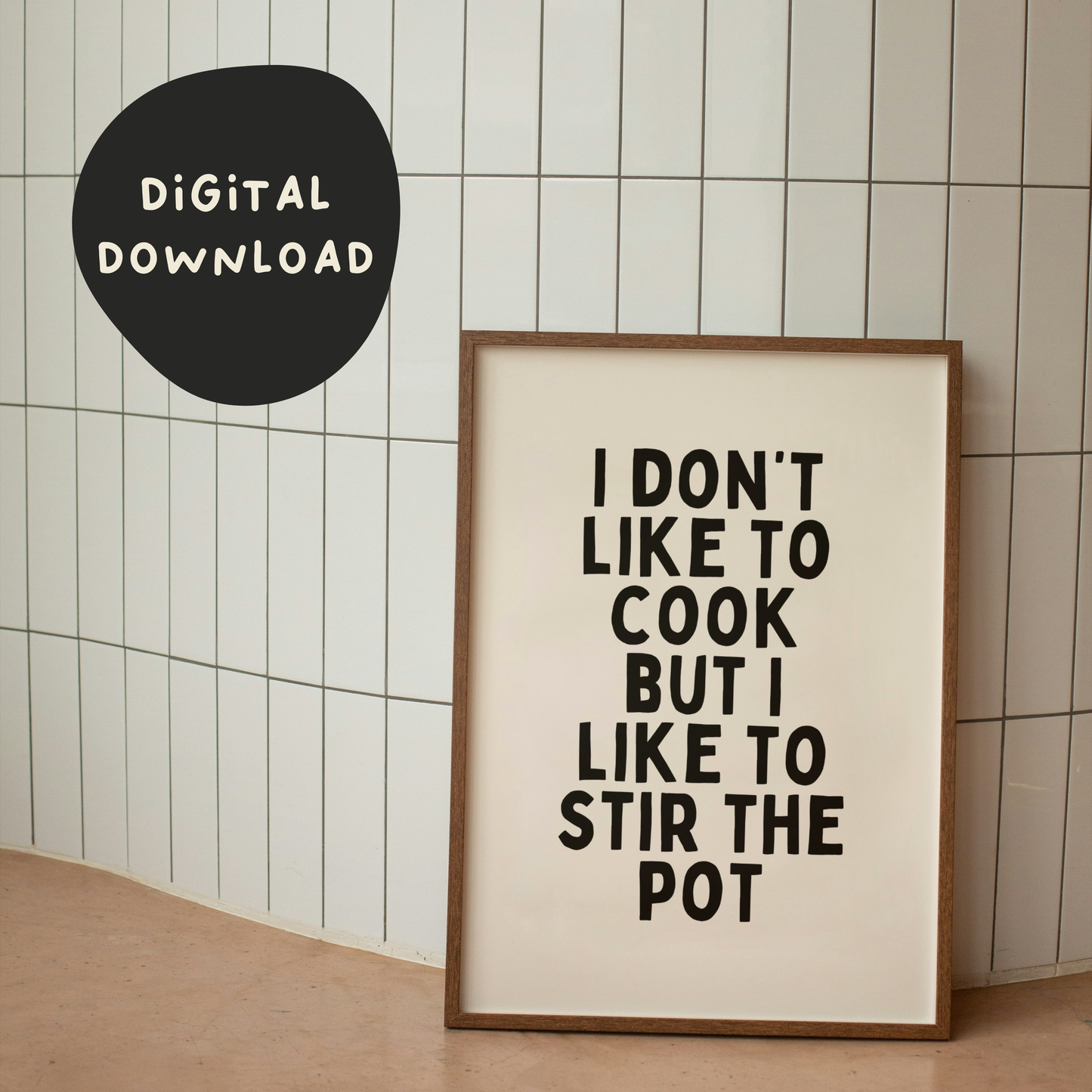 Digital Download | I Don't Like To Cook | Black and Cream