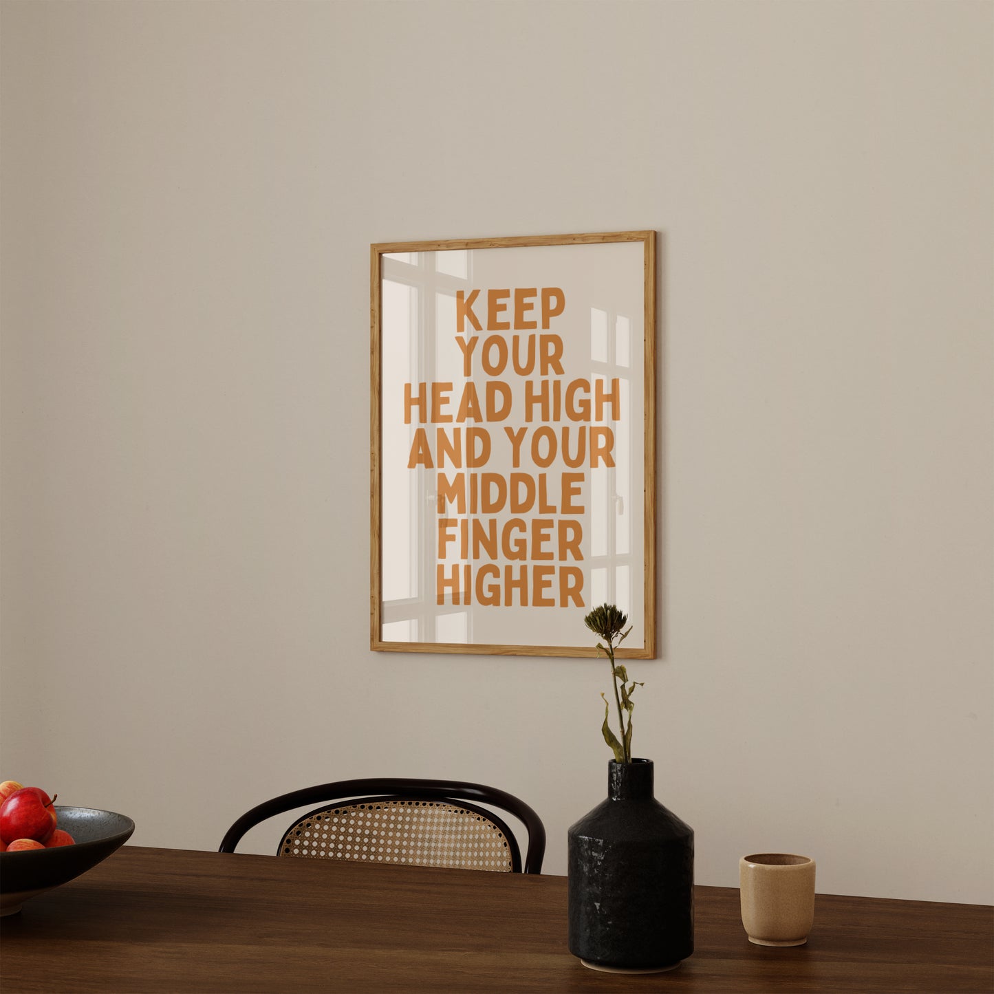 Keep Your Head High And Your Middle Finger Higher | Ginger and Cream | Art Print