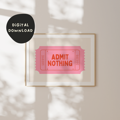 Digital Download | Admit Nothing | Landscape | Red and Watermelon