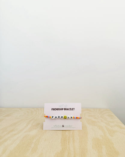 Fuck It | Tutti Frutti | Gold | 'Not So' Friendship Bracelet