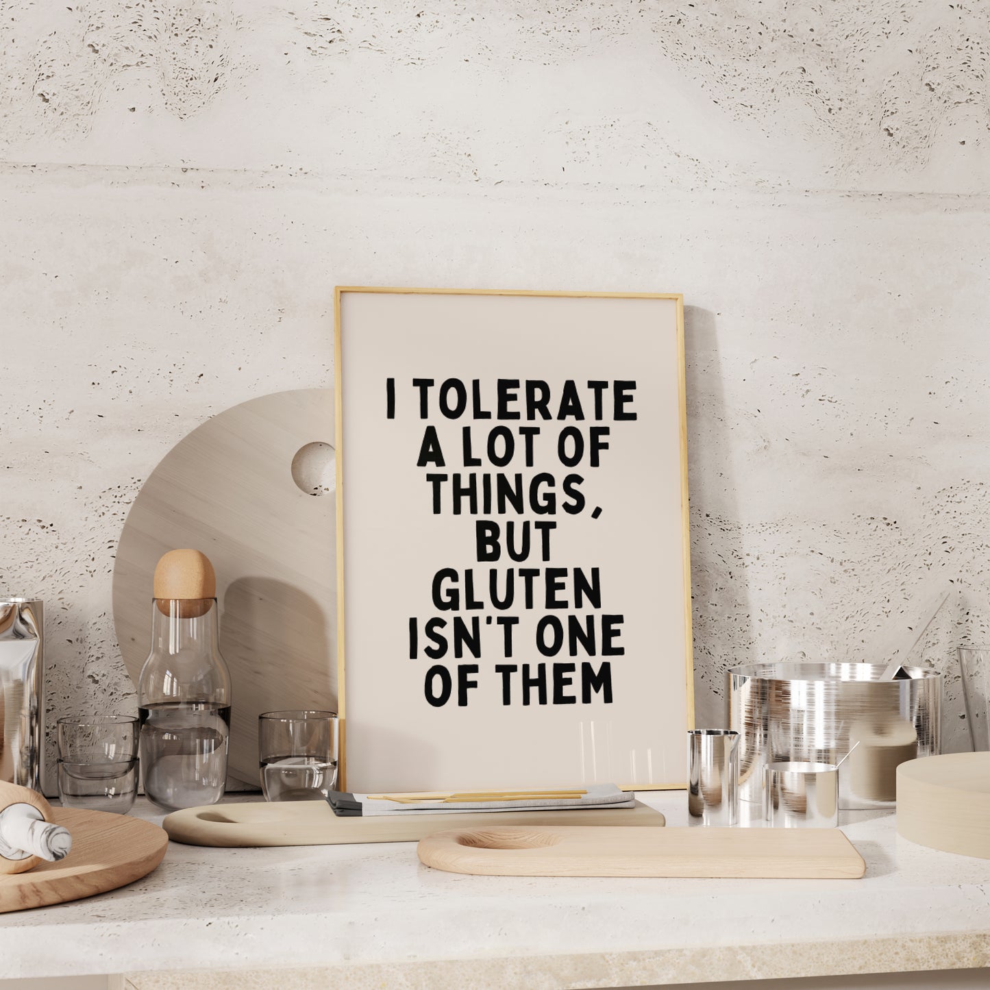 Digital Download | I Tolerate a Lot Of Things But Gluten Isn't One Of Them | Black and Cream