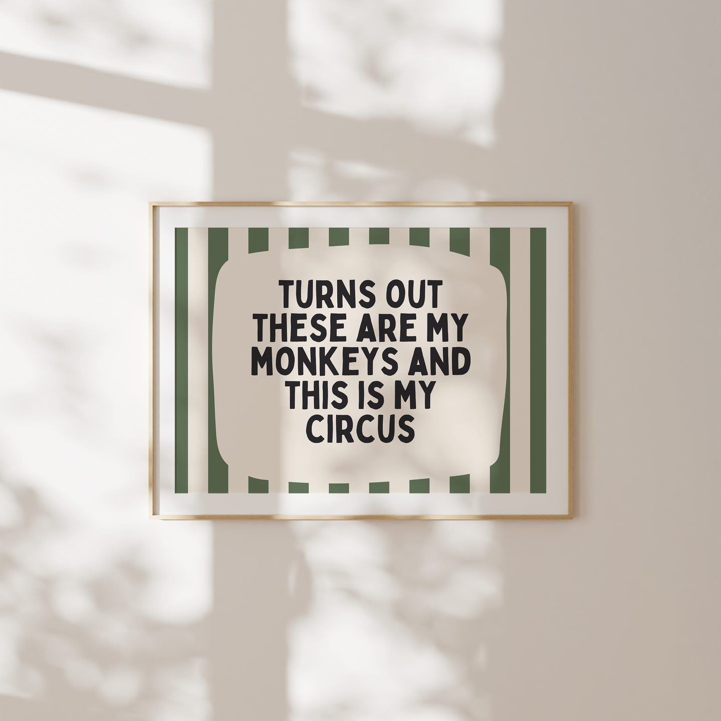 Turns Out These Are My Monkeys | Olive Green and Cream Stripe | Landscape | Art Print