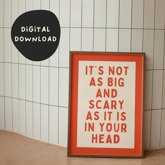 Digital Download | It's Not As Big And Scary | Red and Cream