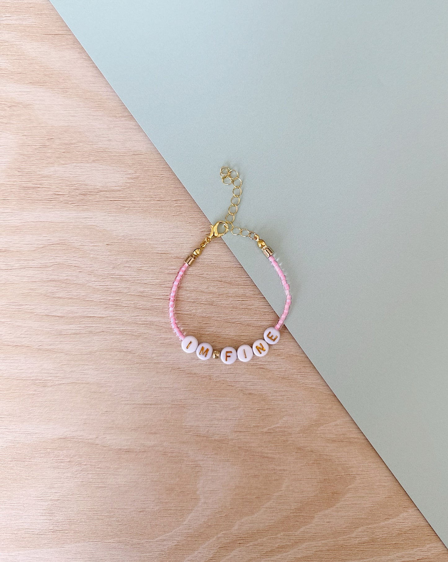 I'm Fine | Pink Lemonade | Gold | 'Not So' Friendship Bracelet