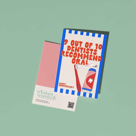 9 Out Of 10 Dentists Recommend Oral | Greeting Card