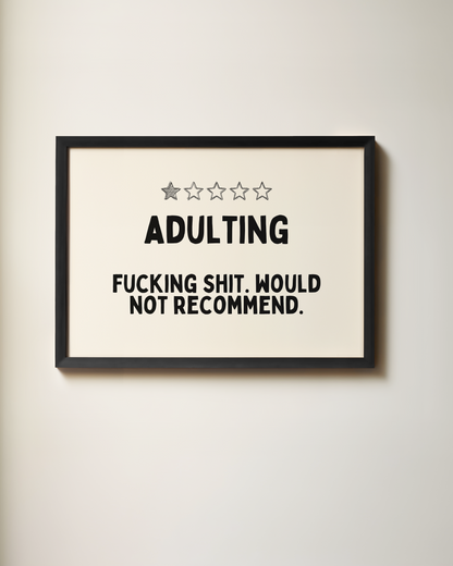 Adulting | Landscape | Art Print