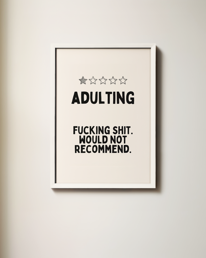 Adulting | Black and Cream | Art Print
