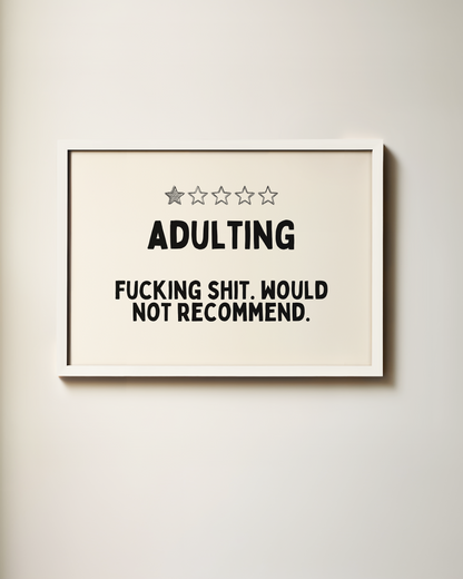 Adulting | Landscape | Art Print