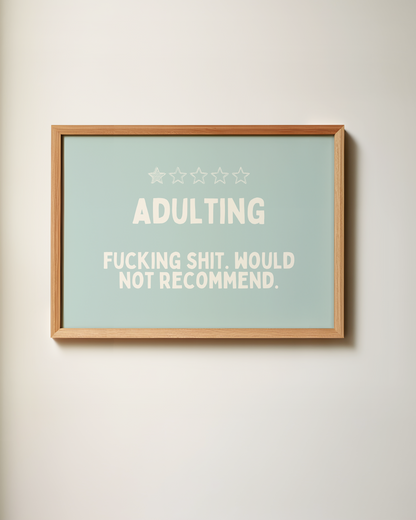 Adulting | Landscape | Art Print