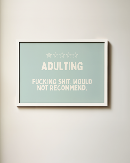 Adulting | Landscape | Art Print