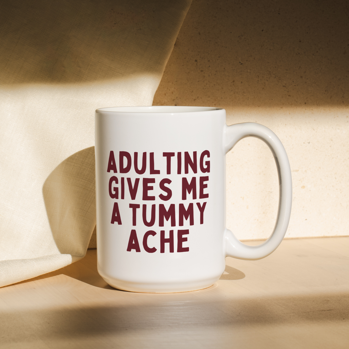 Adulting Gives Me A Tummy Ache | Mug