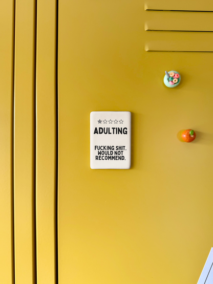 Adulting | Black and Cream  | Ceramic Magnet