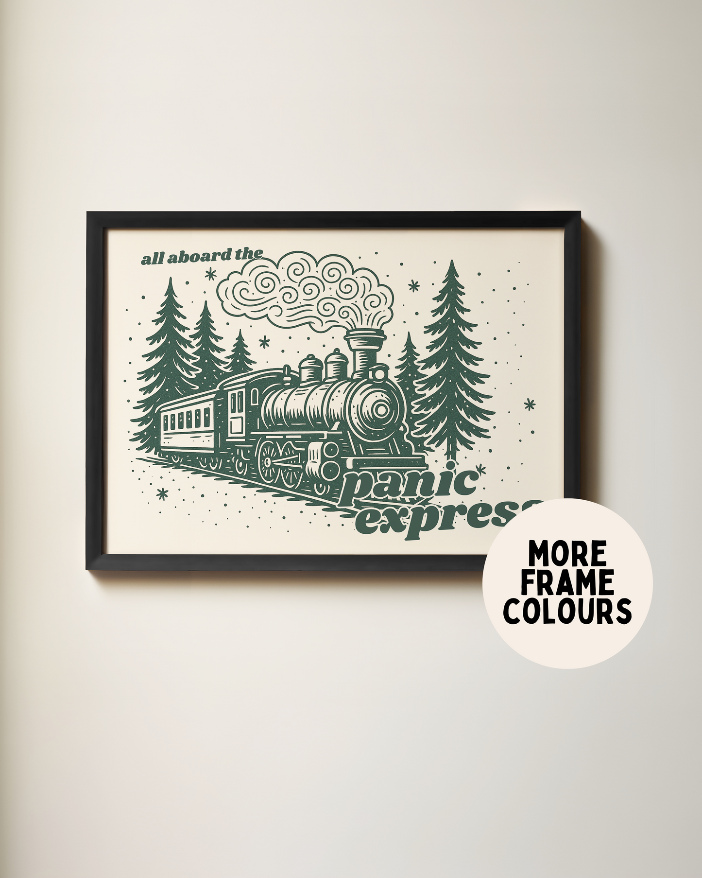 All Aboard The Panic Express | Forest Green & Cream | Christmas Art Print