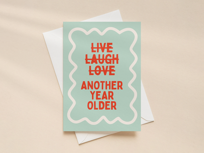 Another Year Older | Greeting Card
