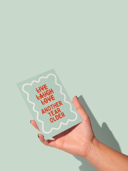 Another Year Older | Greeting Card
