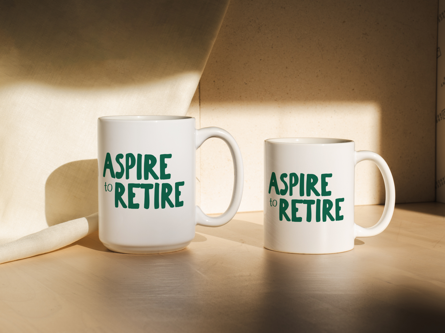 Aspire To Retire | Mug