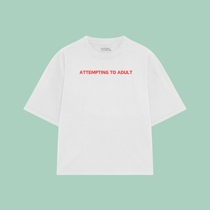 Attempting To Adult | Boxy T Shirt