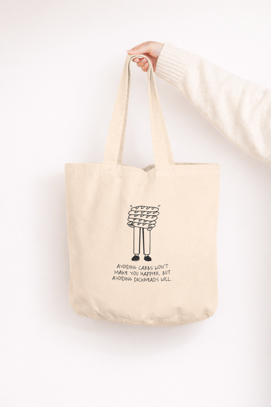 Avoiding Carbs Won't Make You Happier | Tote Bag