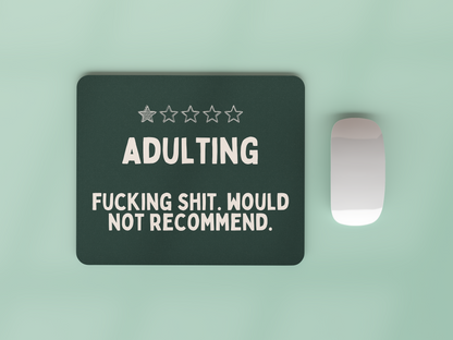 Adulting | Cream and Forest Green | Mouse Mat