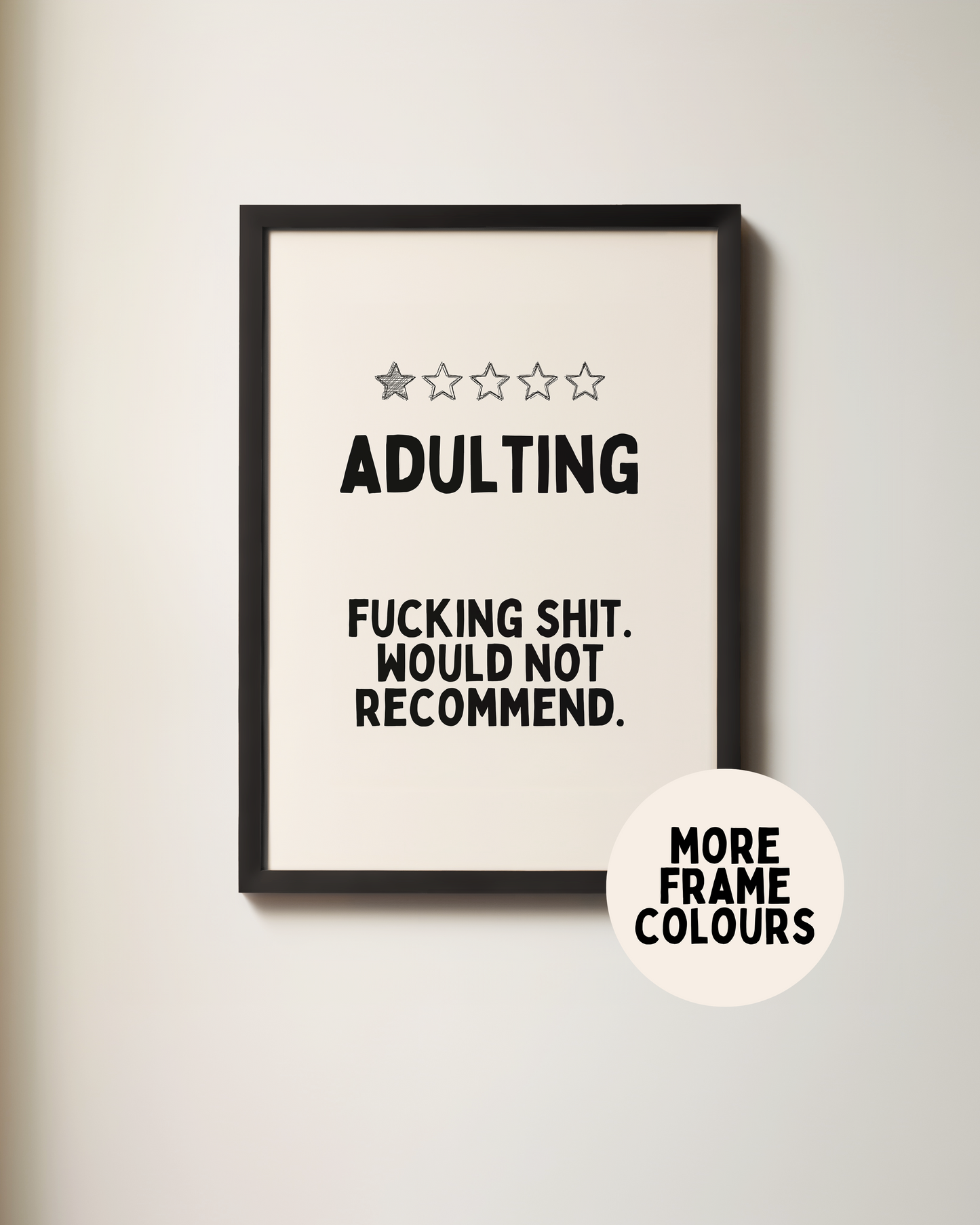 Framed | Adulting | Black and Cream | Art Print