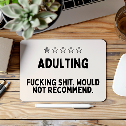 Adulting | Black and Cream | Mouse Mat